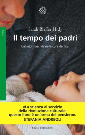 TEMPO DEI PADRI. L'ISTINTO MASCHILE NELL