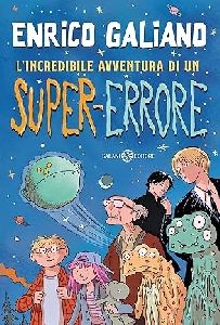 INCREDIBILE AVVENTURA DI UN SUPER-ERRORE