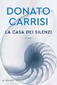 CASA DEI SILENZI (LA)