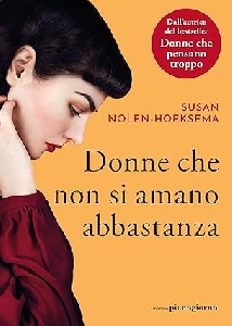 DONNE CHE NON SI AMANO ABBASTANZA