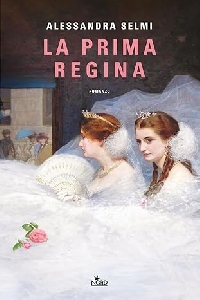 PRIMA REGINA (LA)